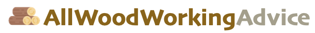 AllWoodWorkingAdvice.com